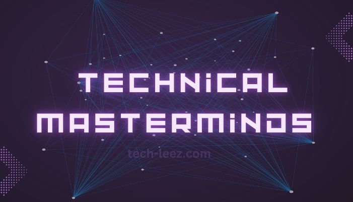 Technical Masterminds